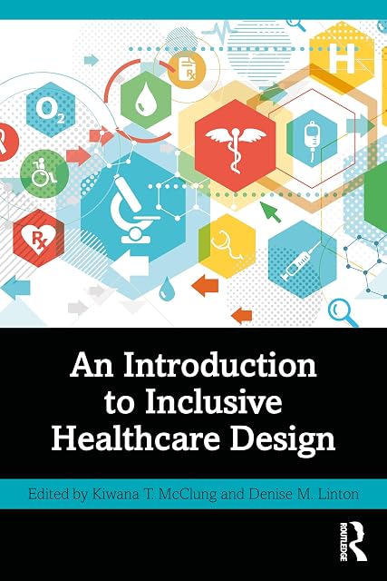 Portada de An Introduction To Inclusive Healthcare Design