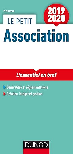 Le Petit Association 2019/2020 - L'essentiel en bref: L'essentiel en bref (2019-2020)