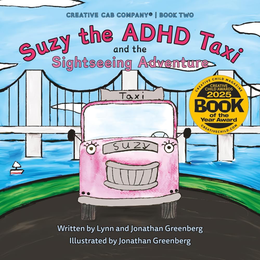 Suzy the ADHD Taxi and the Sightseeing Adventure (Creative Cab Company)
