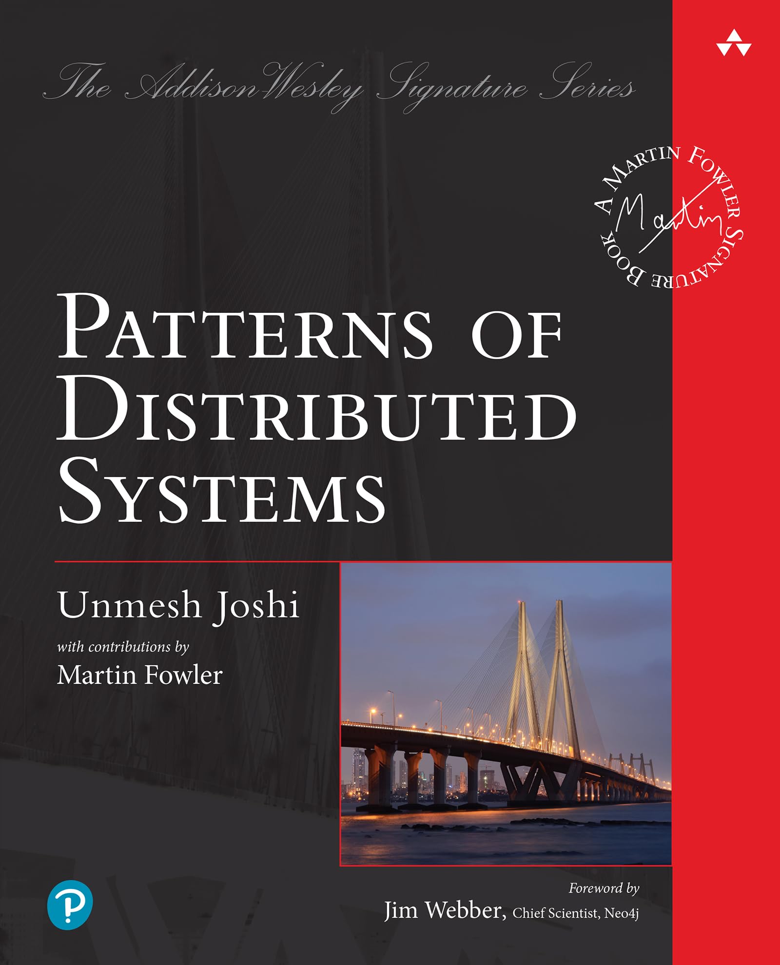 Patterns of Distributed Systems (Addison-Wesley Signature Series (Fowler)) (English Edition)