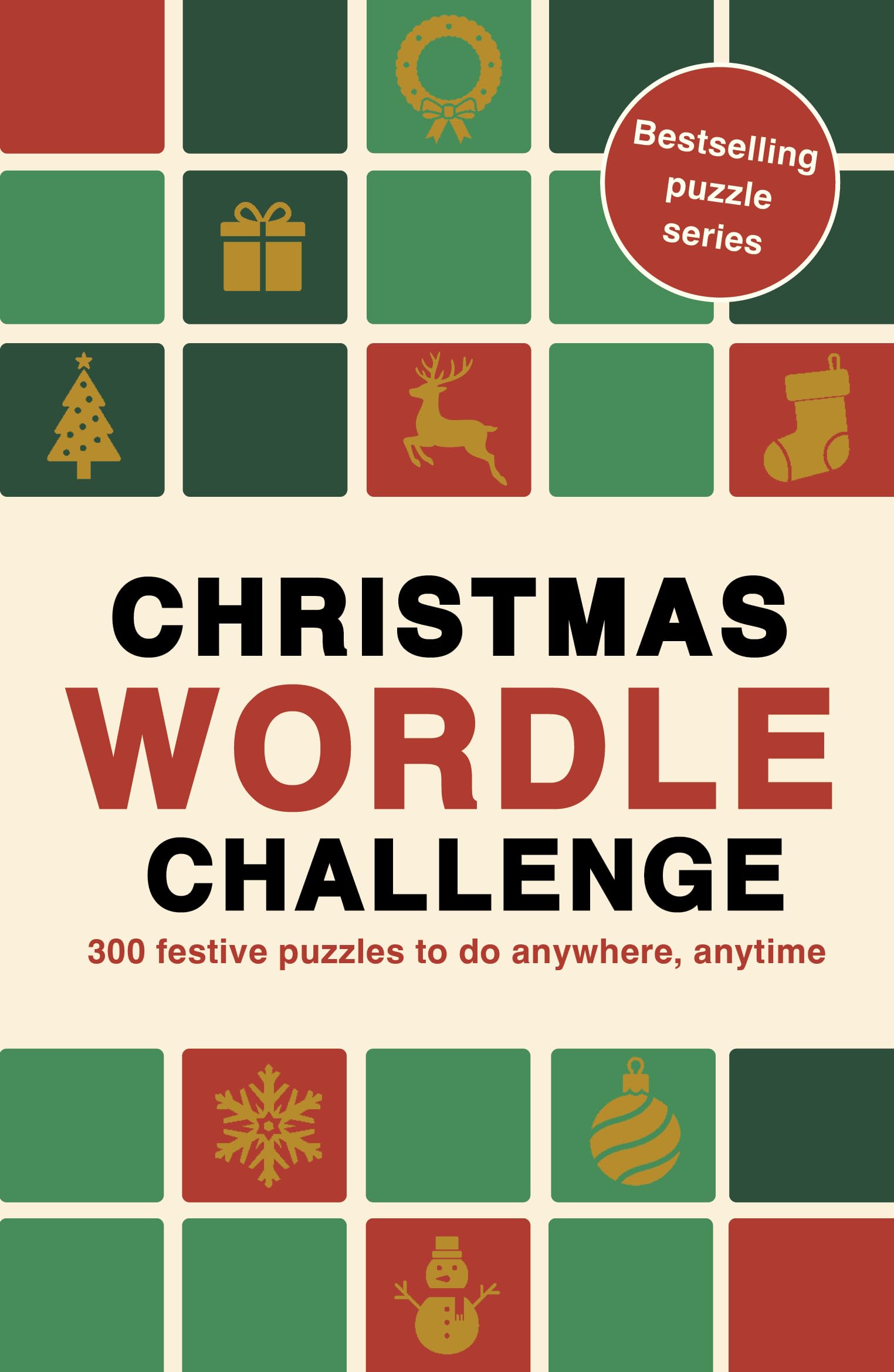 Christmas Wordle Challenge: 300 festive puzzles to do anywhere, anytime (Puzzle Challenge)