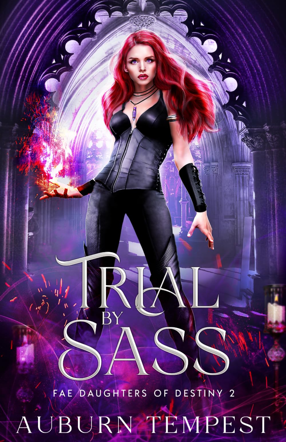 Trial By Sass (Fae Daughters Of Destiny)