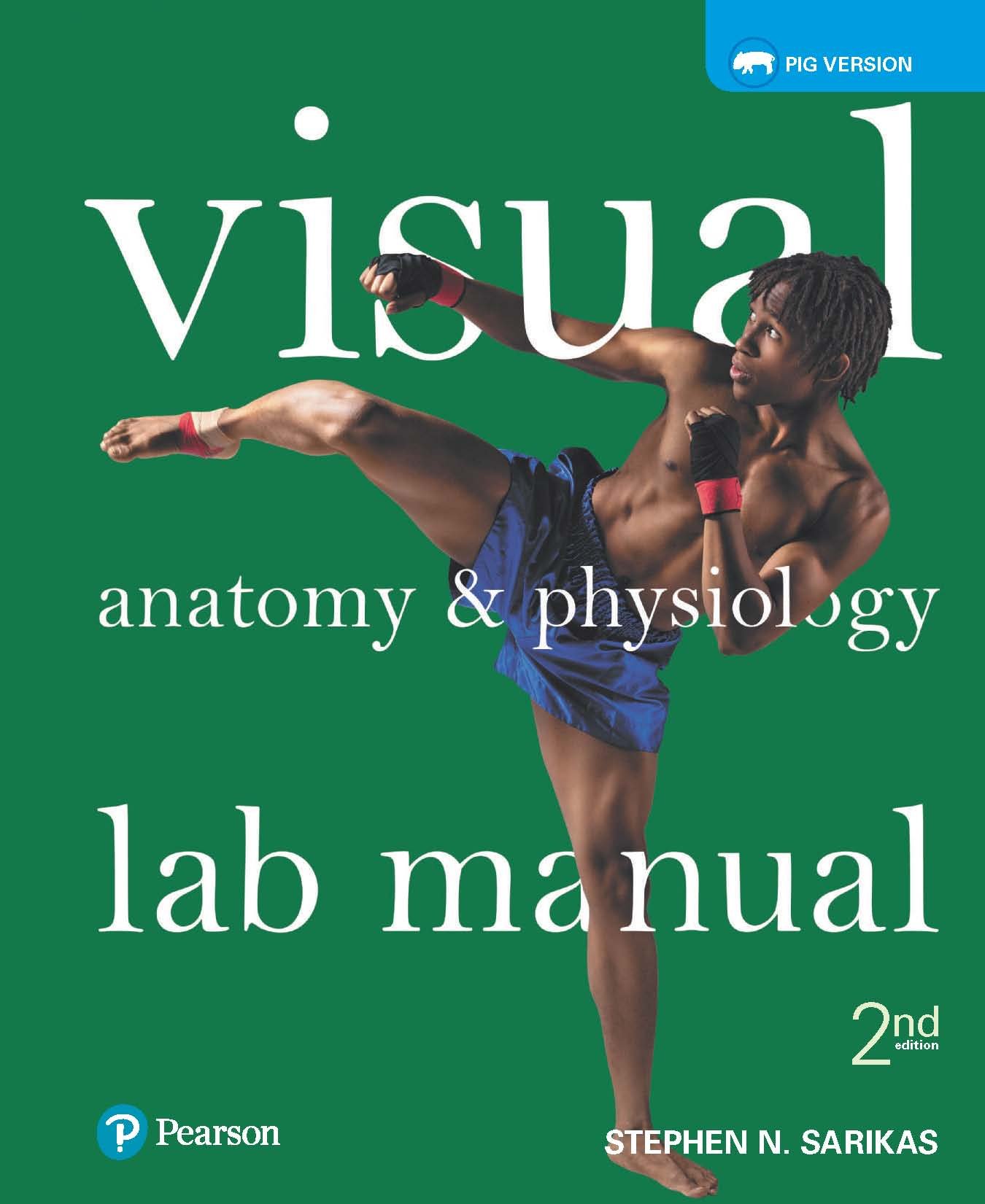 Visual Anatomy & Physiology Lab Manual, Pig Version