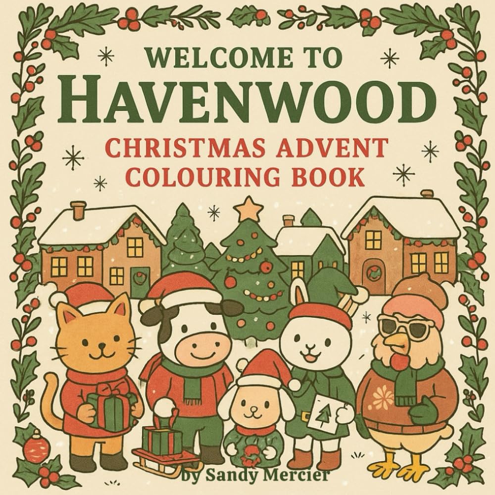 Welcome to Havenwood: A Christmas Advent Colouring Book