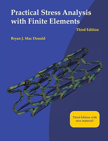 Practical Stress Analysis with Finite Elements