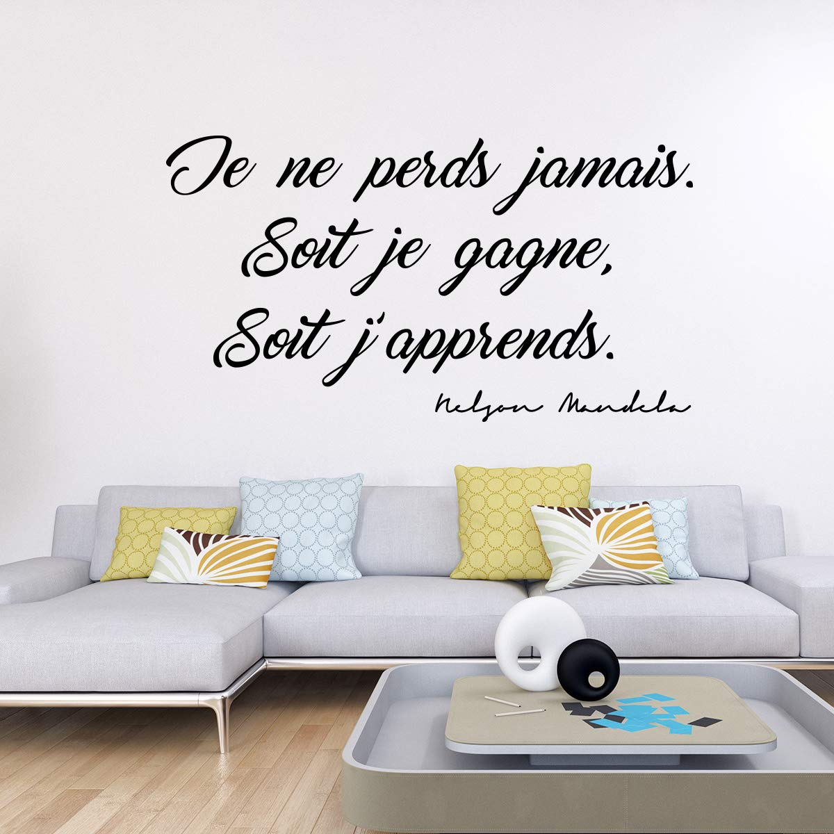 Ambiance Sticker Family Wall Art Wall Sticker Quote Home Decor Adhesive I Never Lose, Either I Win or I Learn - Nelson Mandela - H30 x L55 cm