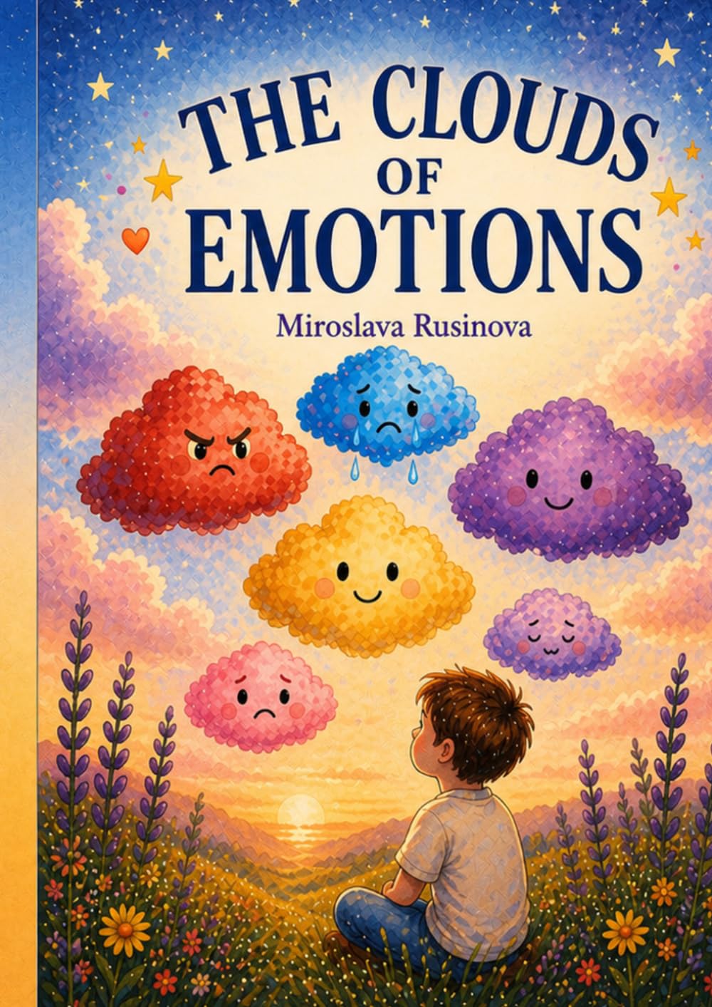 The Clouds of Emotions: A Gentle Story to Help Children Understand Their Feelings