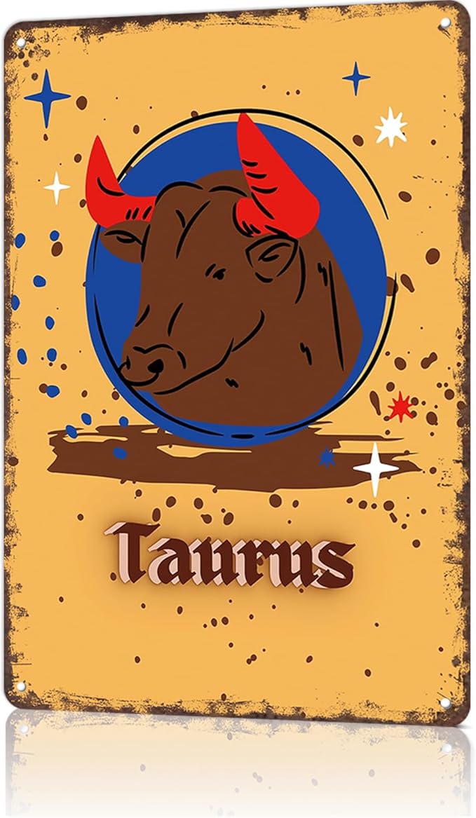 Vintage Metal Sign Taurus Zodiac Sign Birth Sign Tin Signs For Man Cave, Garage, Living Roome, Cafe And Pub Wall Decor 8 X 12 Inch Funny Sign