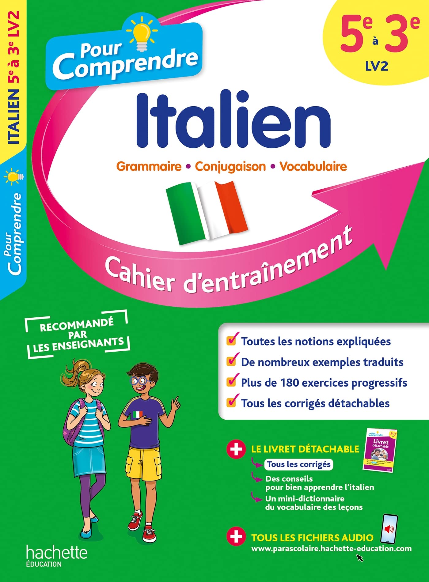 Pour comprendre Italien 5e-4e-3e LV2: Cahier d'entraînement