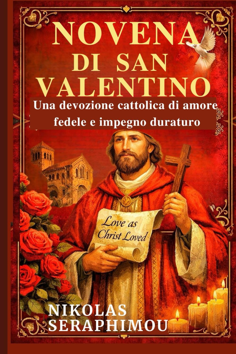 NOVENA DI SAN VALENTINO: Una devozione cattolica di amore fedele e impegno duraturo