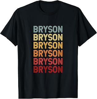 Bryson Name Personalized Vintage Retro Birthday T-Shirt