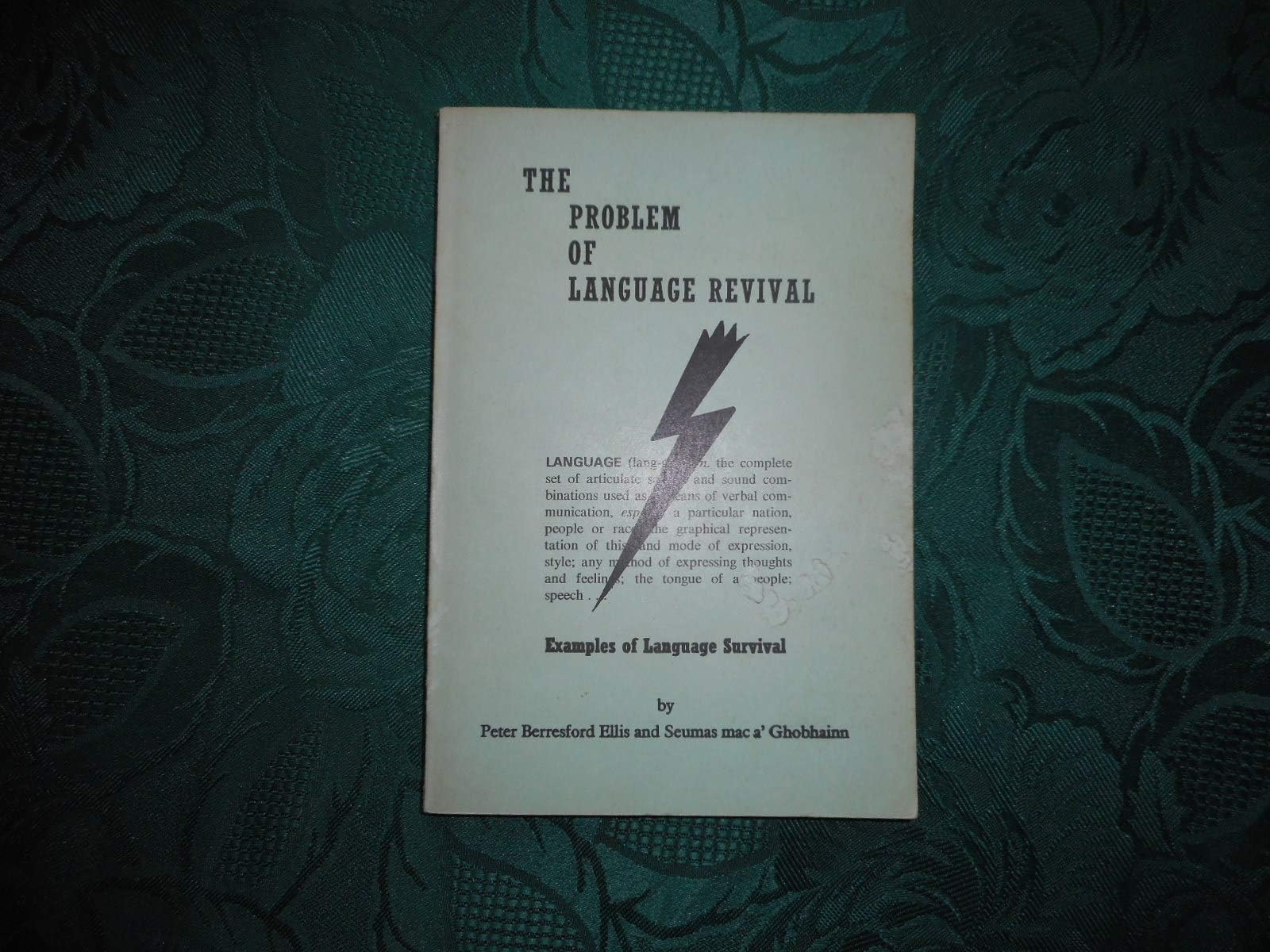 Problem of Language Revival: Examples of Language Survivals