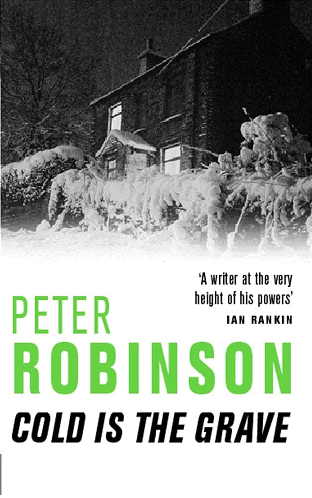 Cold is the Grave: A Pulse-Pounding Novel in the Number One Bestselling Inspector Alan Banks Crime Series (The Inspector Banks series, 11)