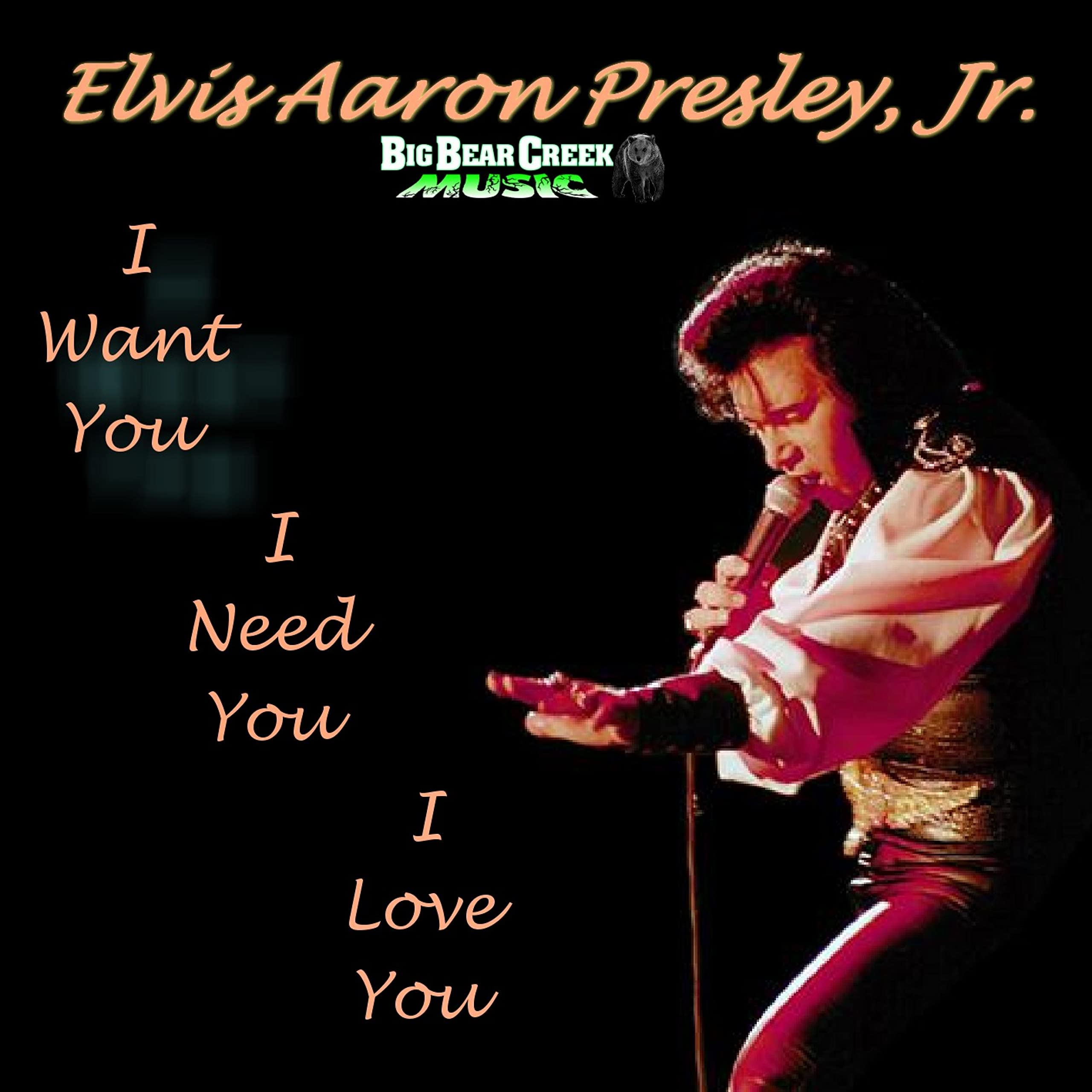 Elvis Aaron Presley, Jr.