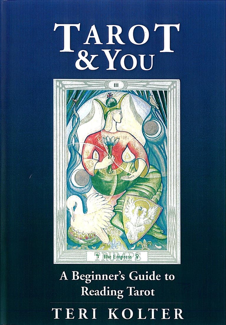 Tarot and You: Beginner's Guide to Reading Tarot