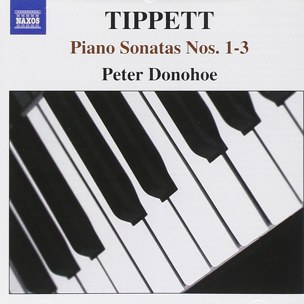 TIPPETT: Piano Sonatas Nos. 1-3