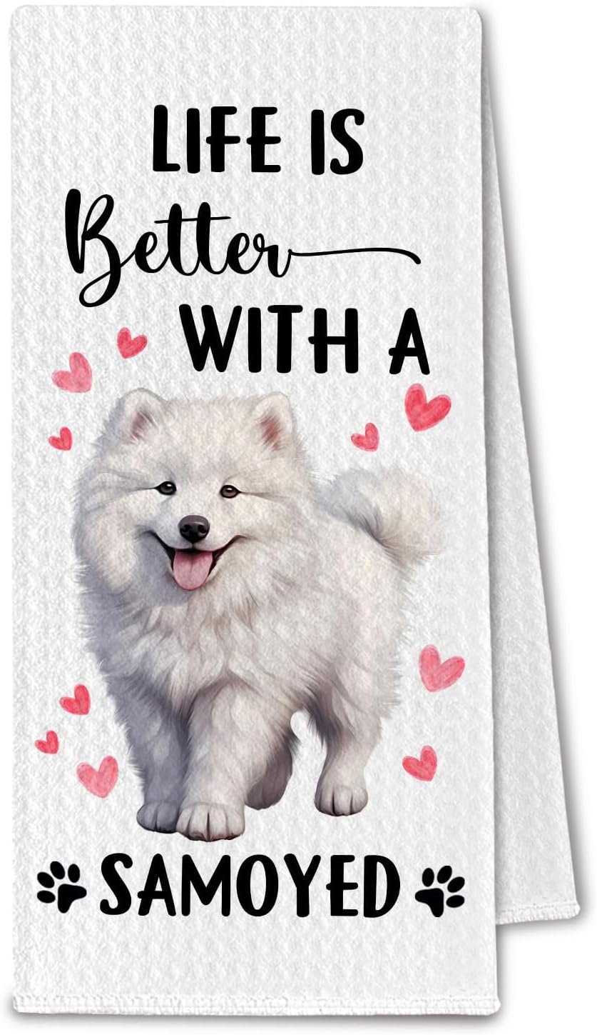Samoyed Gifts Kitchen Towels, Life is Better with a Samoyed Tea Dish Towels for Kitchen, Dog Owner Lovers Gifts for Women, Dog Decorative Hand Towel for Bathroom, 16x24 Inch