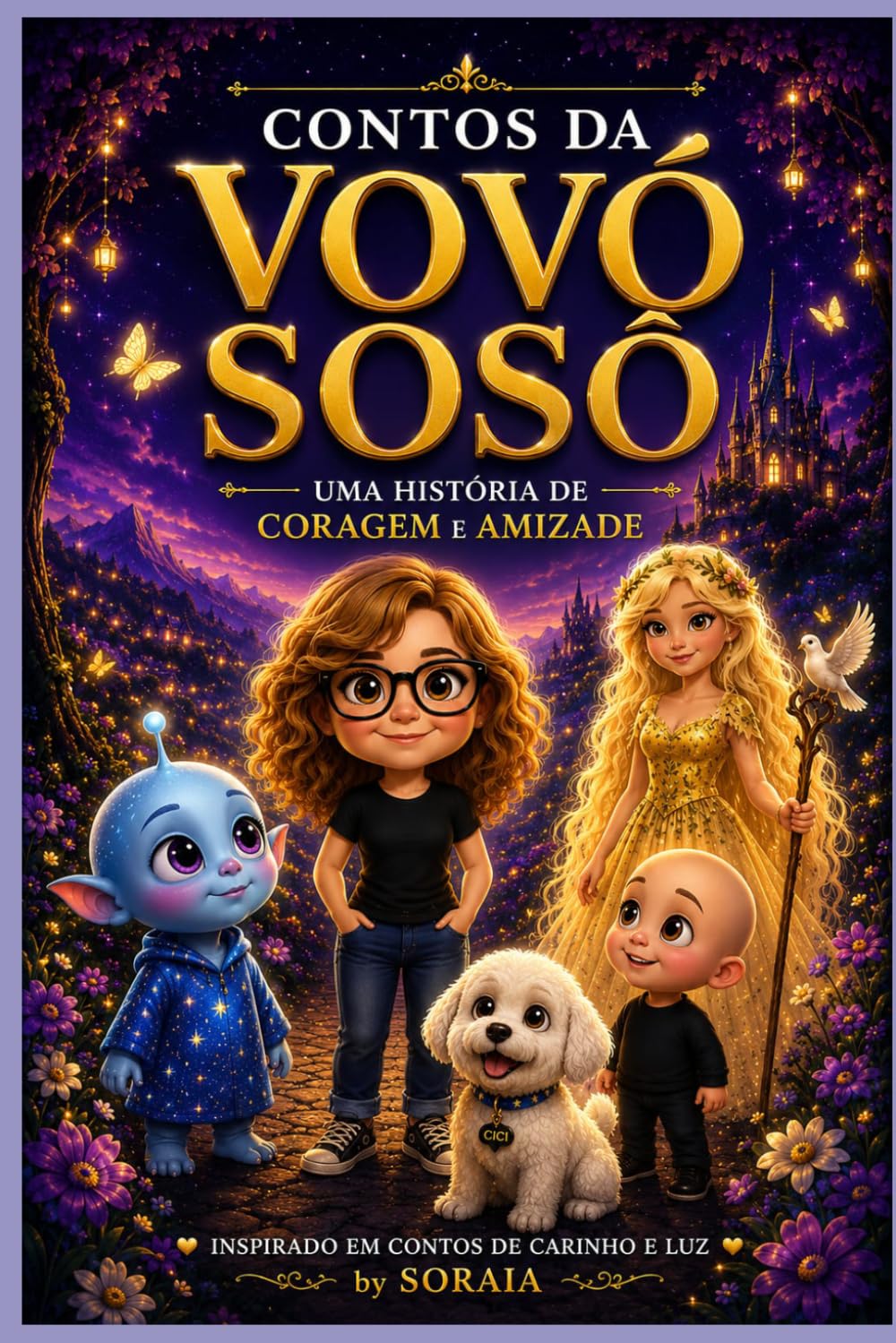 Contos da Vovó Sosô volume 2: Os Guardiões da Luz. Eli e Nura