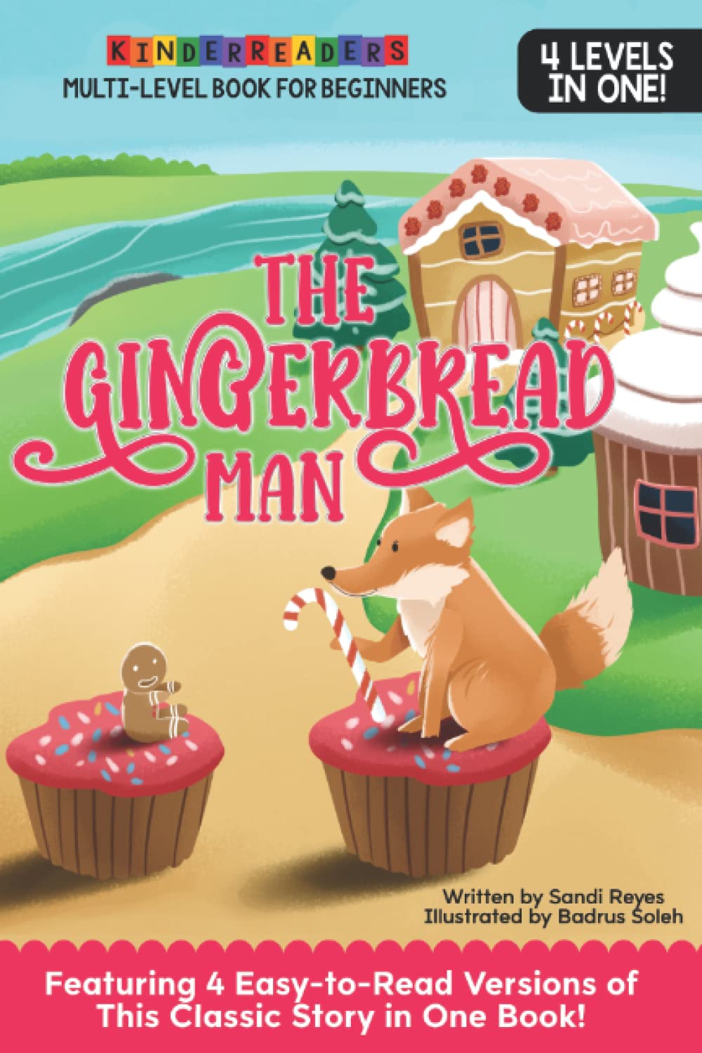The Gingerbread Man: Easy to Read Multilevel Book for Beginning Readers ages 3 to 7