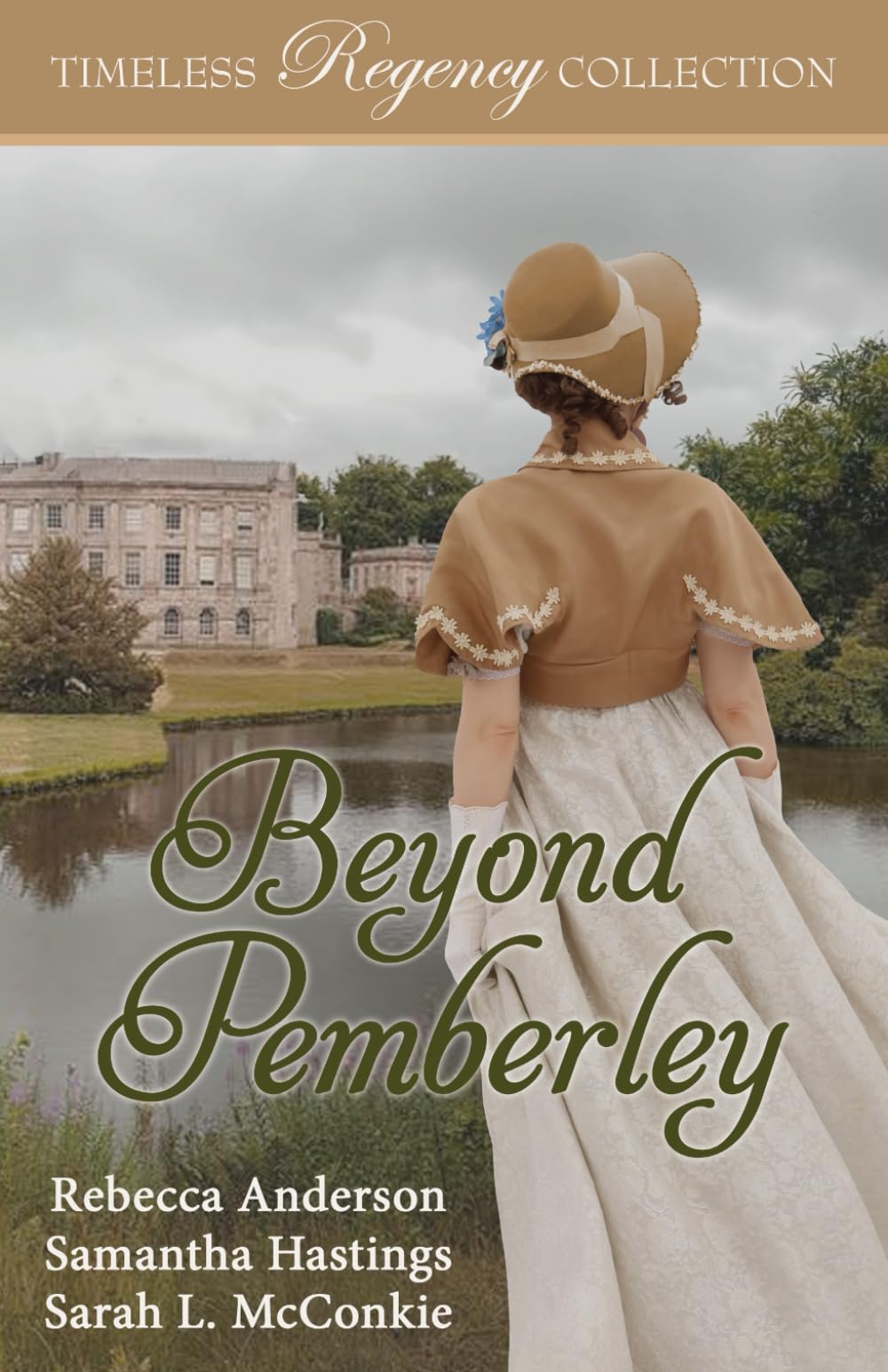 Beyond Pemberley (Timeless Regency Collection)