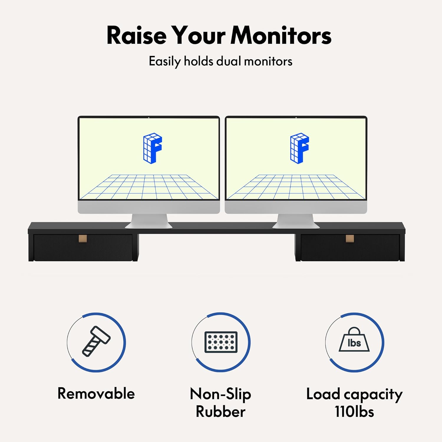 Diagram showing the monitor riser with icons for removable, non-slip rubber, and 110lbs load capacity.