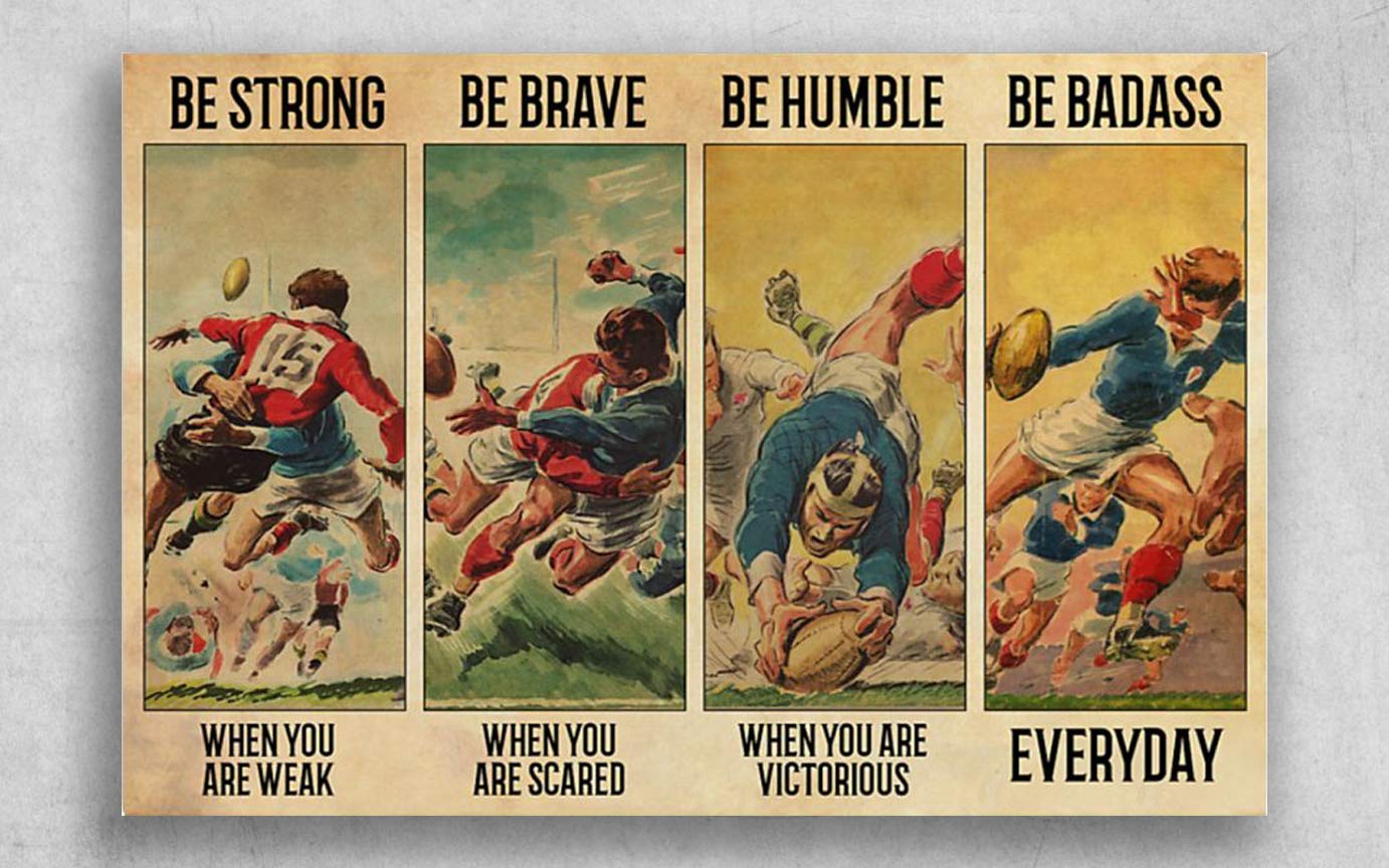 TNND Vintage Rugby Be Strong When You Are Weak Brave When You Are Scared Poster Home Decor Father's Day Birthday Gift Metal Signs 12X16 inch