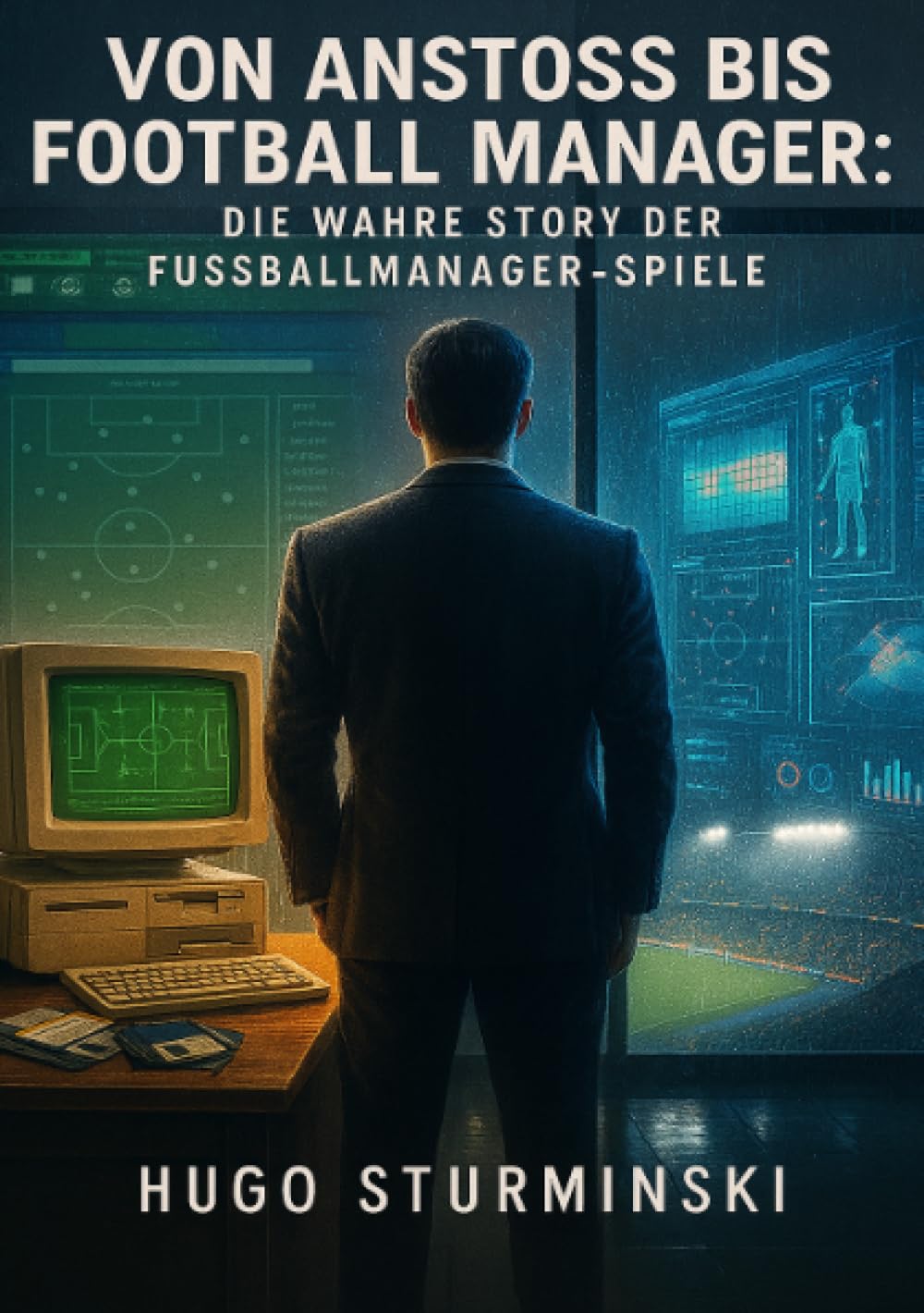 Von Anstoss bis Football Manager: Die wahre Story der Fußballmanager-Spiele