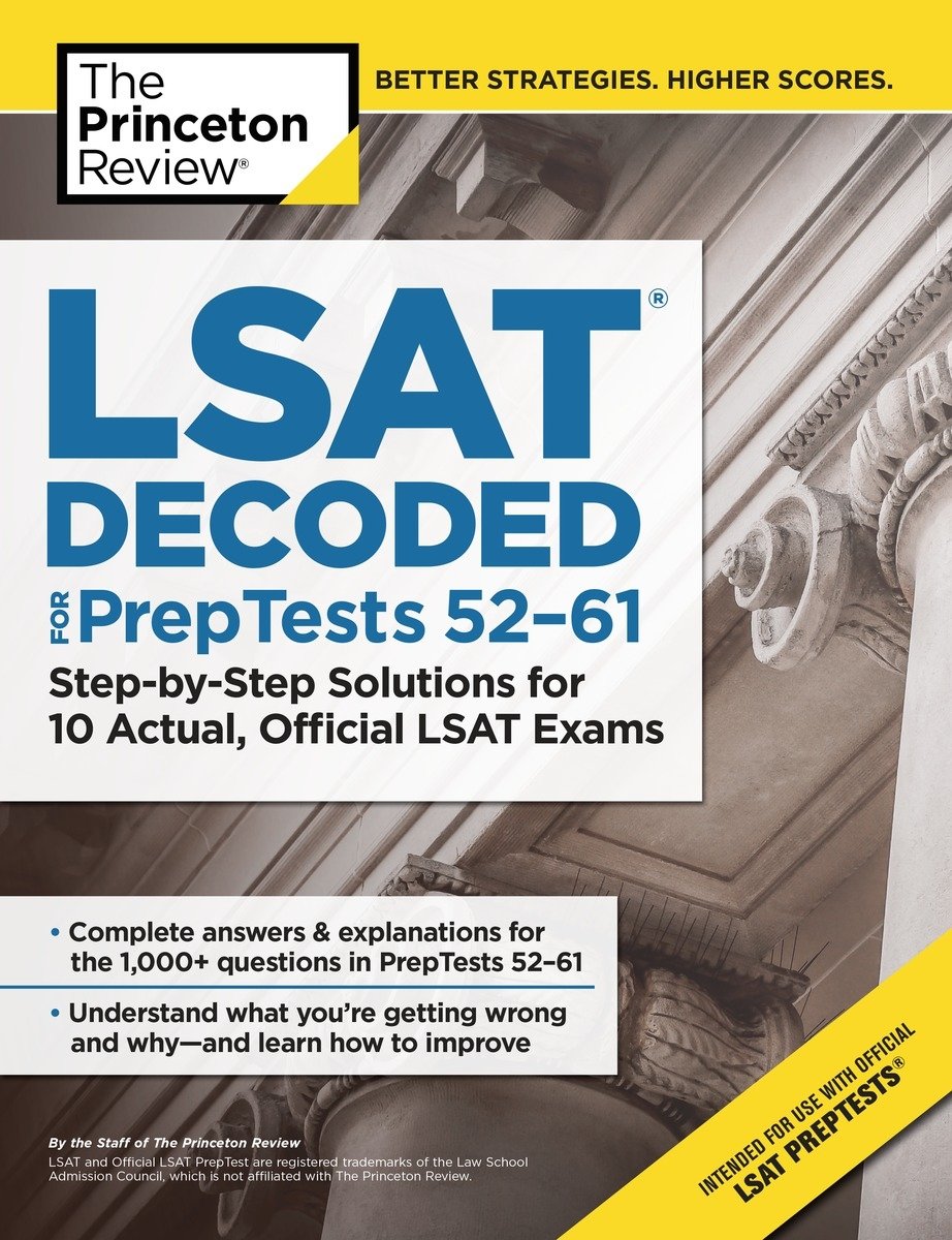 Buy LSAT Decoded: Prep Tests 52-61: Step-by-step Solutions for 10 Actual, Official LSAT Exams — BookShops.in
