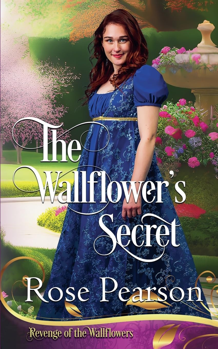The Wallflower's Secret: 9 (Revenge of the Wallflowers)