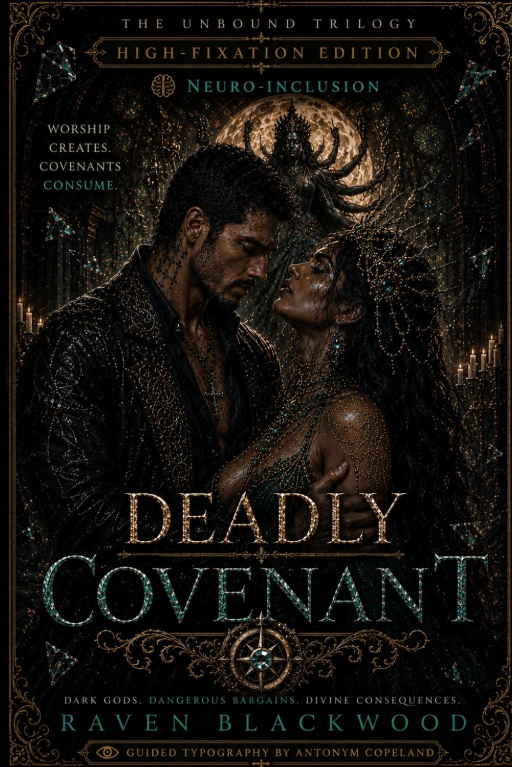 Deadly Covenant: High-Fixation Edition (The Unbound Trilogy - High-Fixation Edition)