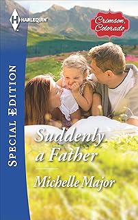 Suddenly a Father (Crimson, Colorado Book 3)