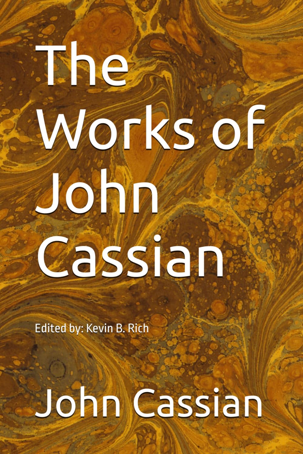 The Works of John Cassian