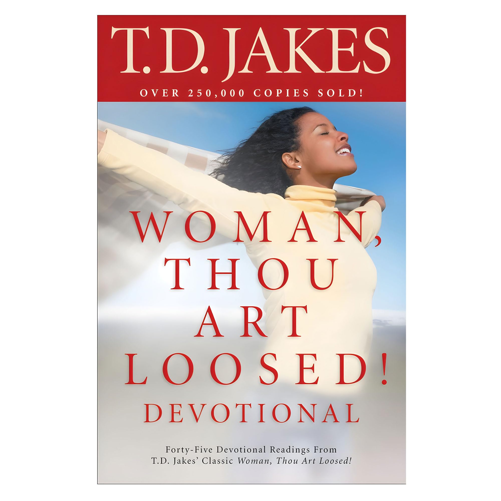 Woman, Thou Art Loosed! Devotional