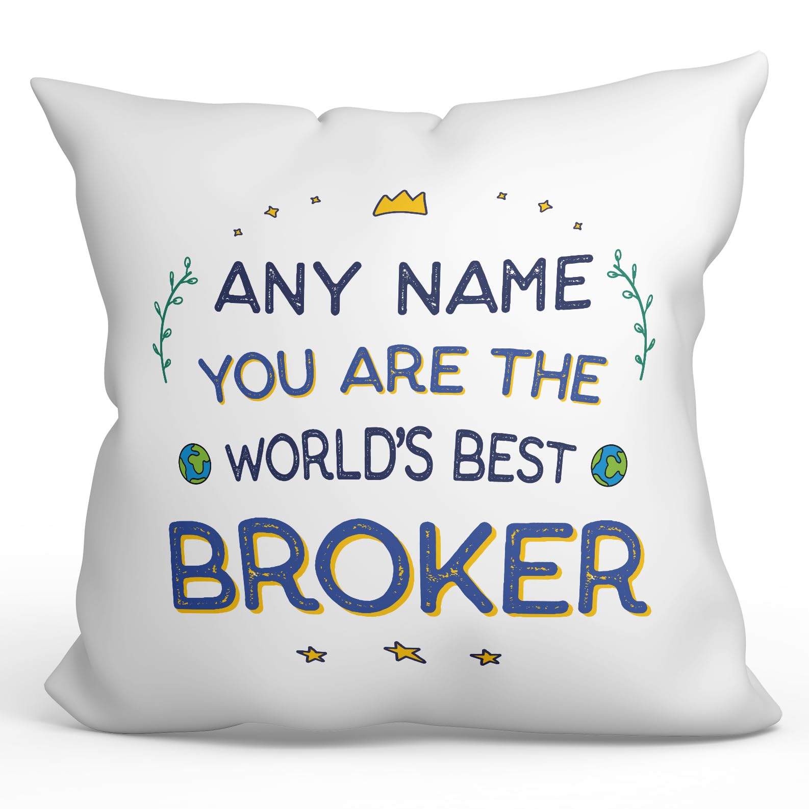 MUGFFINS Personalised Cushion for BROKER Padding included - in English - World's Best - Funny custom gift - Pillow: cover and filling 15.7x15.7 inches — image 1