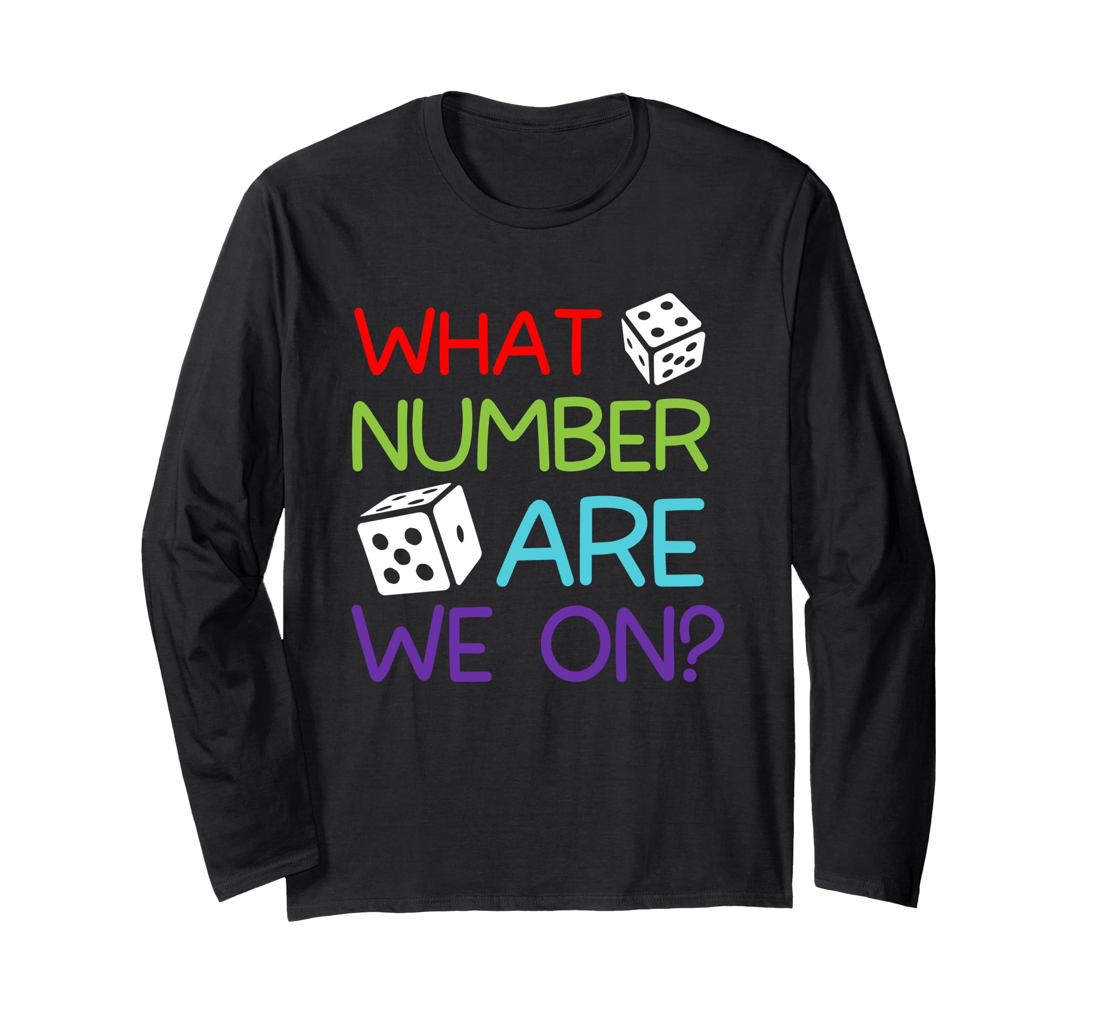 Bunco Night - Bunco Group - Bunco Player Long Sleeve T-Shirt