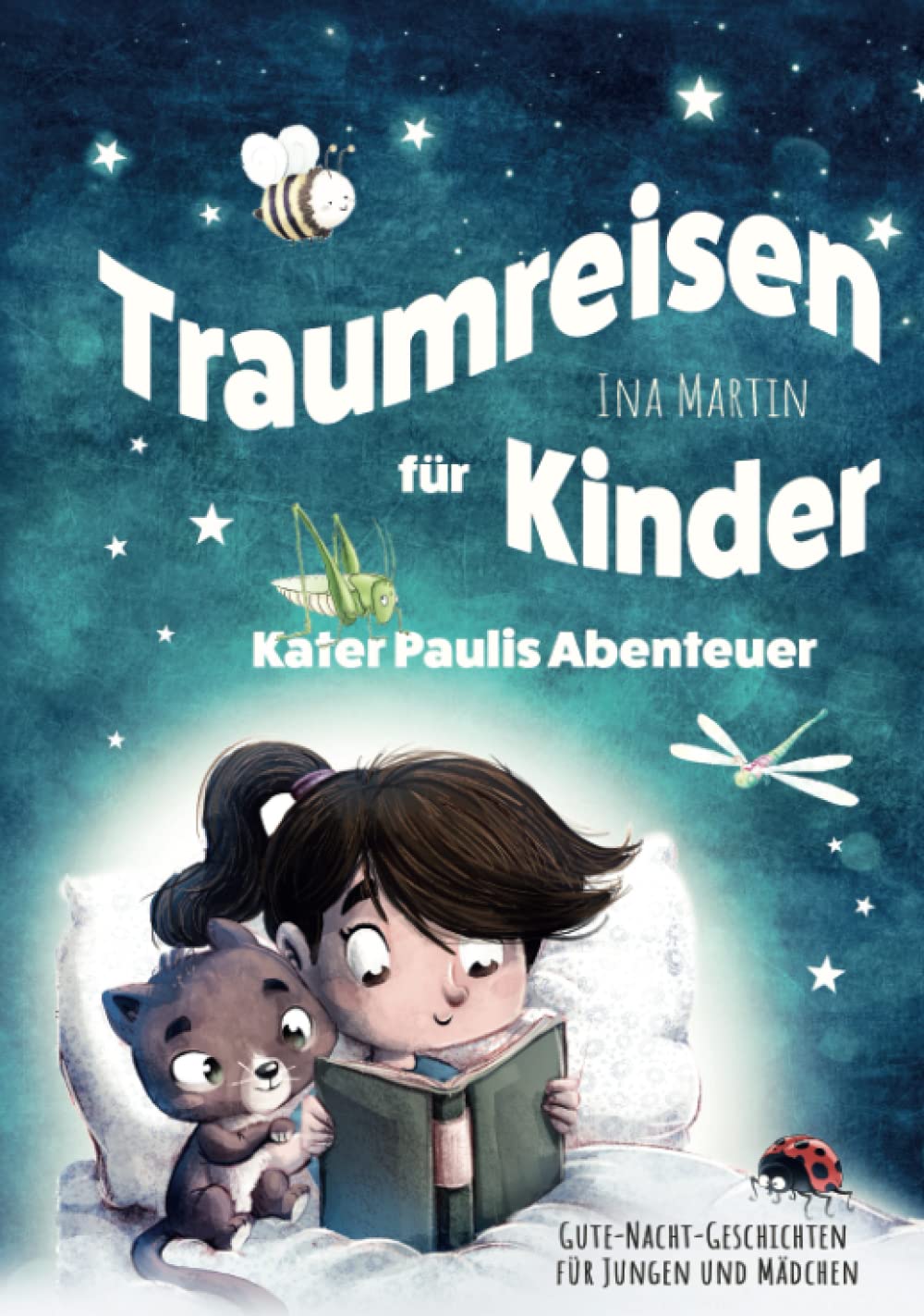 Traumreisen für Kinder Kater Paulis Abenteuer. GuteNachtGeschichten