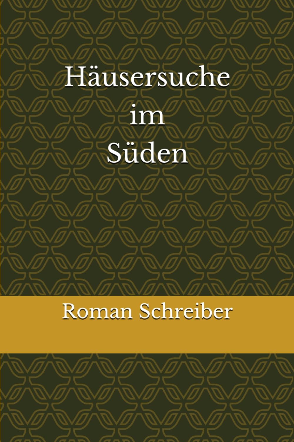 Häusersuche im Süden