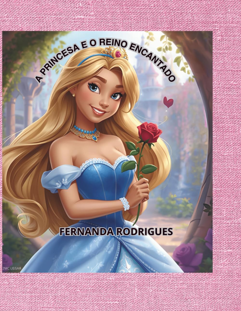 A PRINCESA E O REINO ENCANTADO: UMA HISTÓRIA EMOCIONANTE