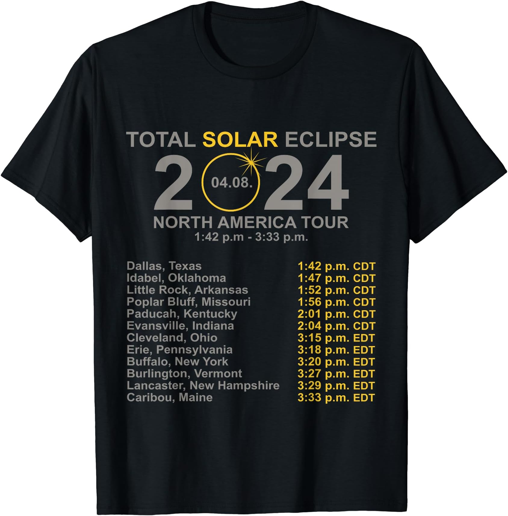 North America Solar Eclipse Watch Party Apparel2024 Total Solar Eclipse April 8 Path Of The Eclipse T-ShirtOEKO-TEX STANDARD 100