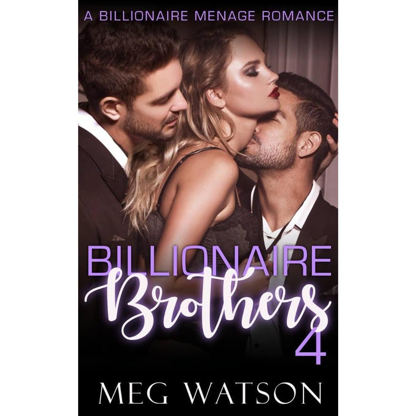 Billionaire Brothers, IV