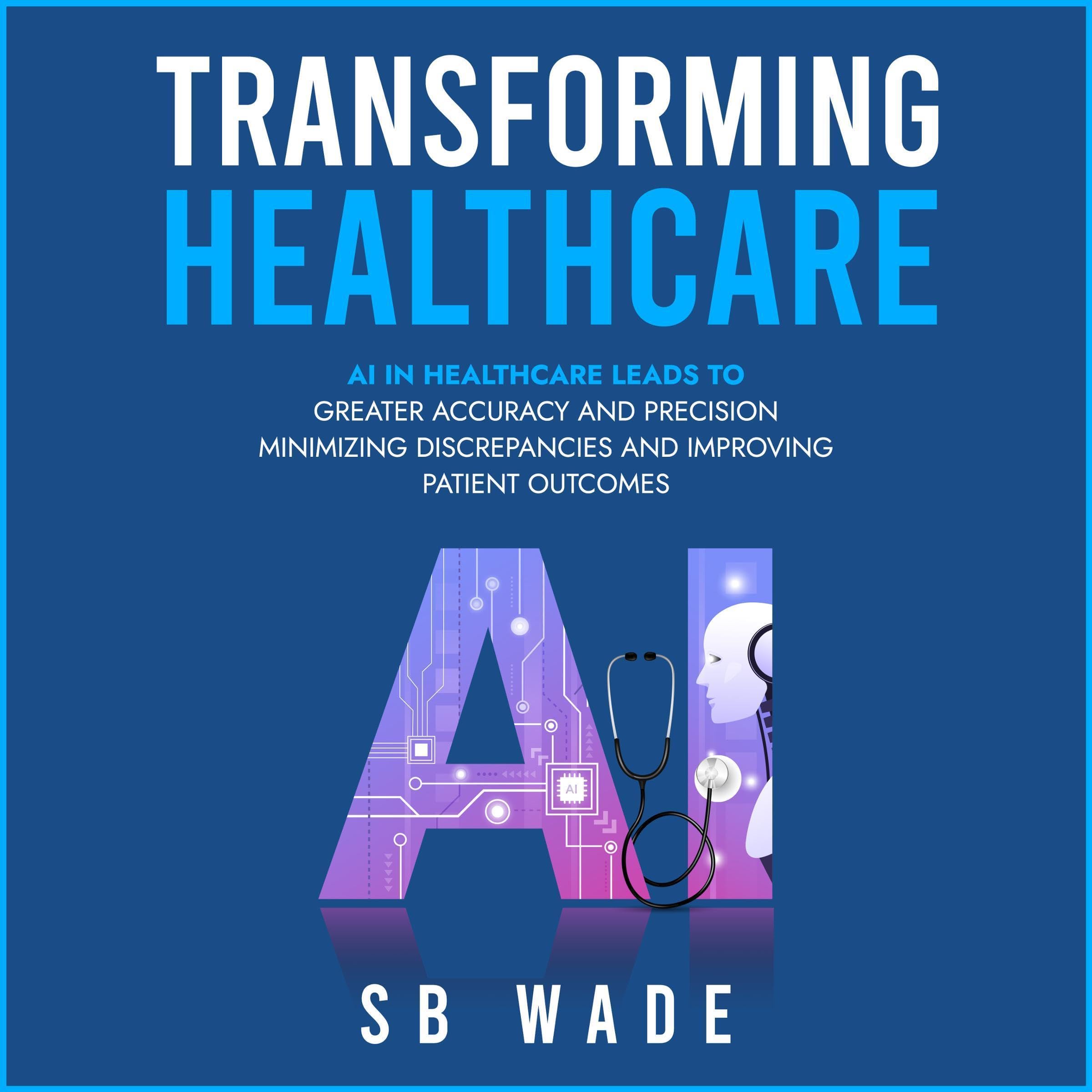 Cover art for Transforming Healthcare