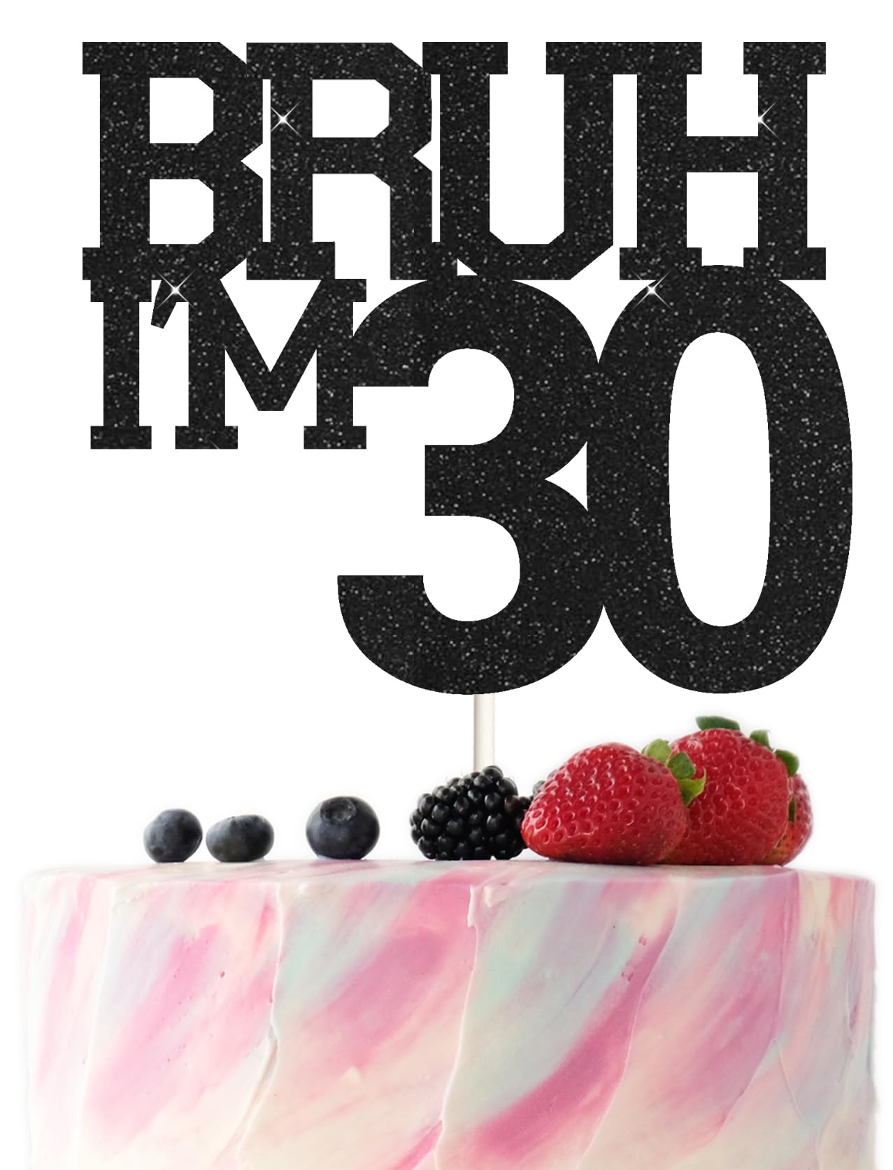 Bruh I'm 30 Cake Topper,Funny 30th Birthday Party Decorations,Bro I'm 30 Happy 30th Birthday Cake topper for man, Black Glitter 30 Birthday Party Decorations For men