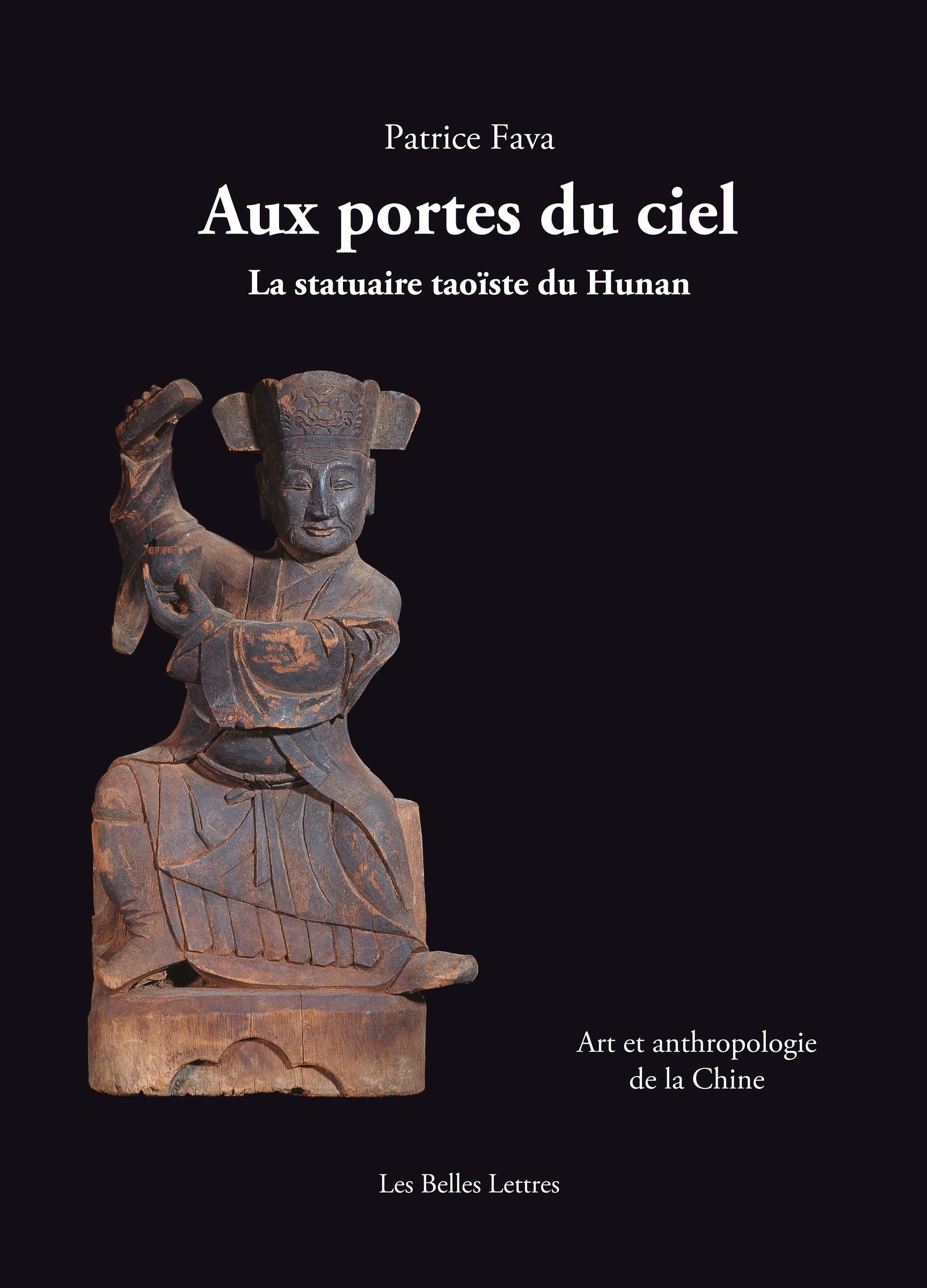 Statuaire taoïste du Hunan anthropologie religion art Chine livre