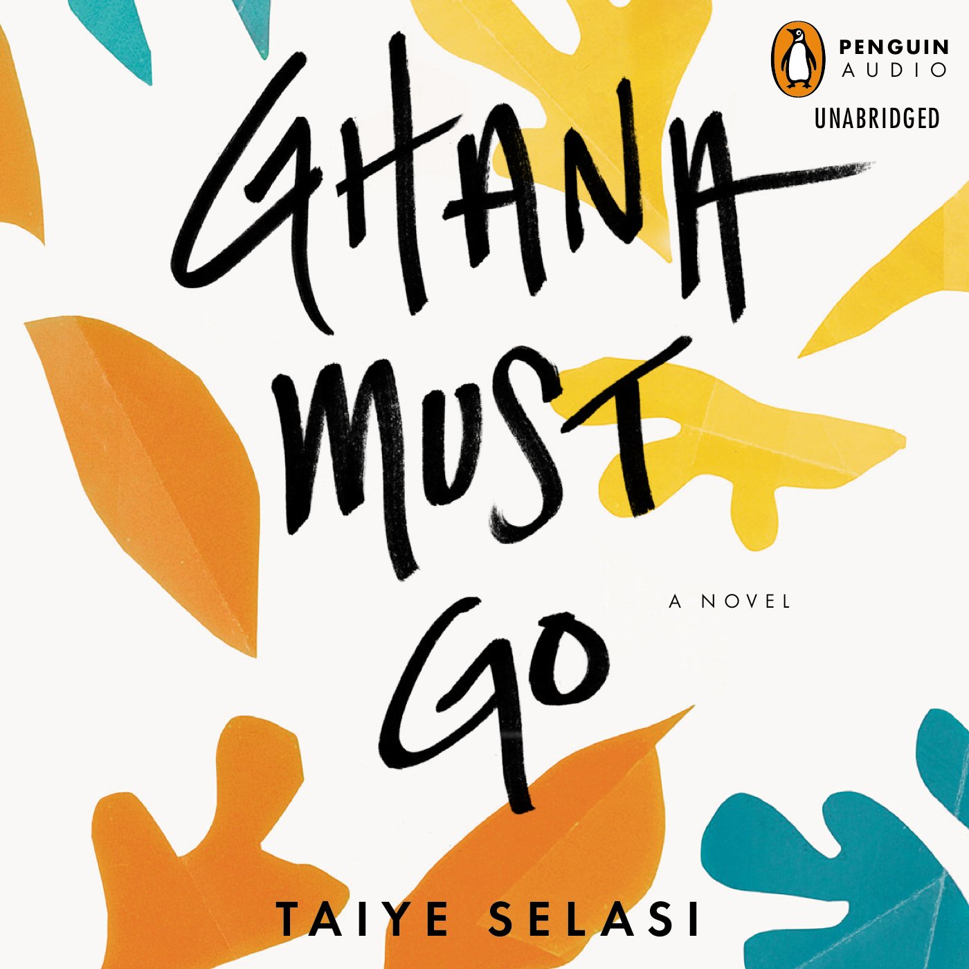 Taiye Selasi Ghana Must Go