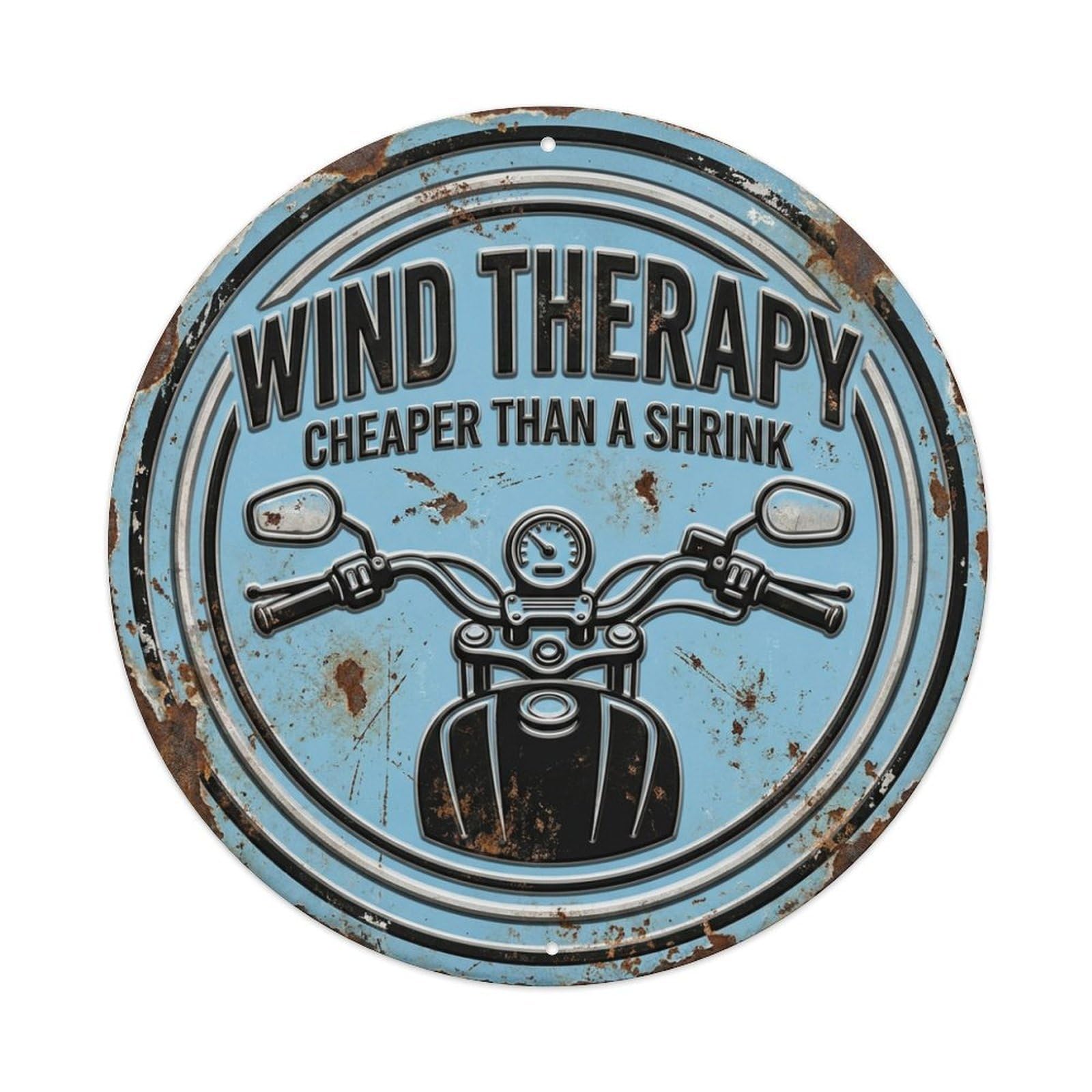 Wind Therapy Motorcycle Classic Garage Ornament Retro Slogans Vintage Metal Tin Sign Plaque Wall Decor for Cafe, Club, Garden Round Metal Poster 8x8Inch