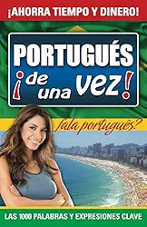 Portugués de Una Vez - Curso Básico de Portugués con Audios / Portuguese at Once - Portuguese Basic Course with Audios (Spanish Edition)