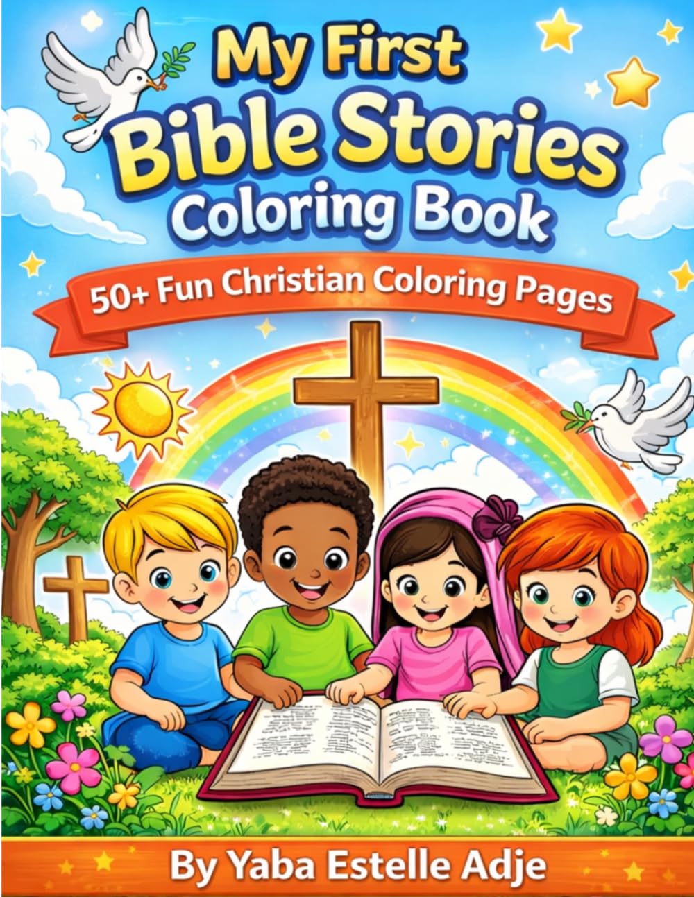My First Bible Stories Coloring Book: Fun Christian Coloring Pages for Kids