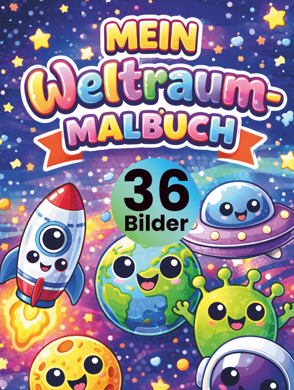 Mein Weltraum-Malbuch für Kinder ab 3 Jahren: 36 süße Weltraum-Motive zum Ausmalen – Planeten, Raketen, Astronauten & Sterne • große, einfache Linien ... Kreativität, Feinmotorik & Konzentration