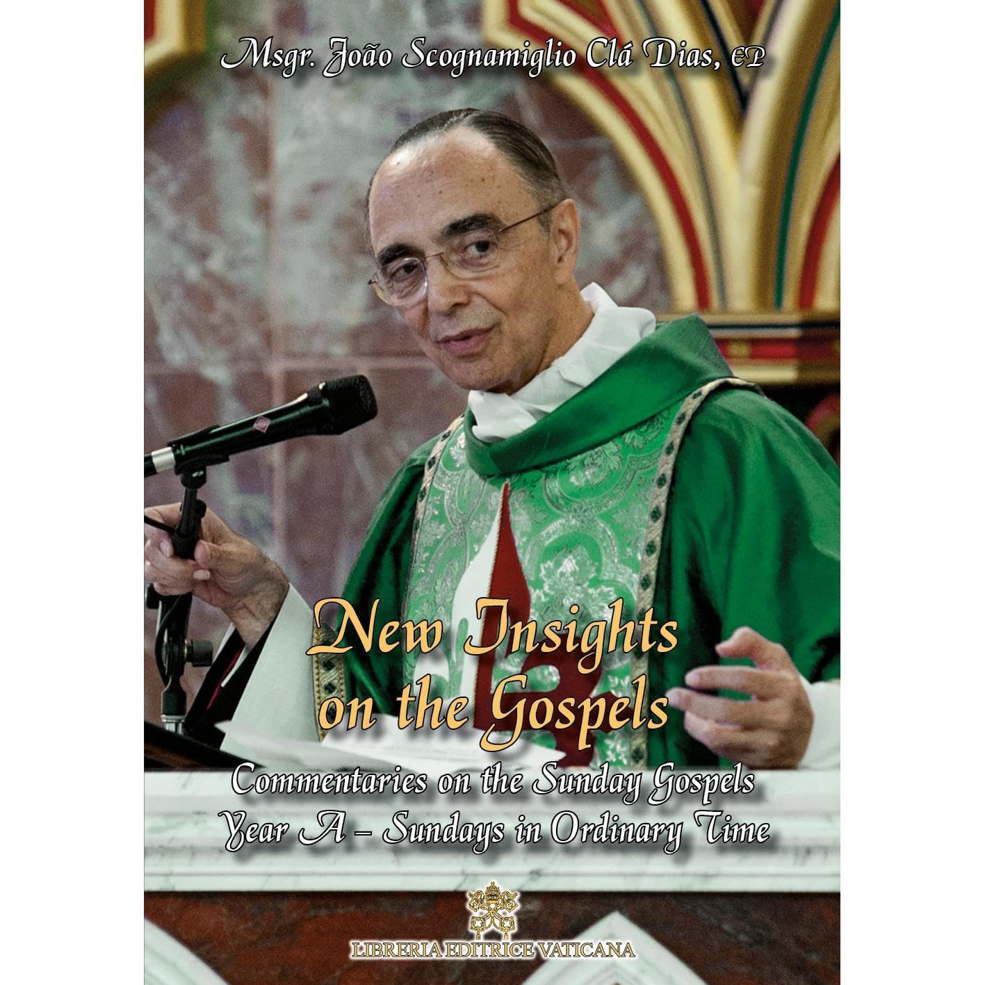 New Insights on the Gospels - Volume II