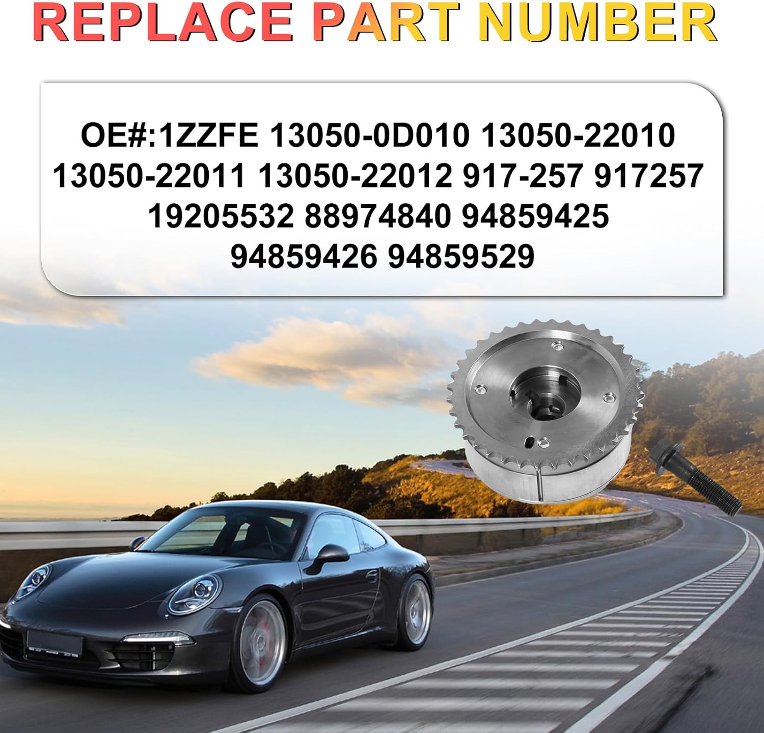 1ZZFE Engine Timing Camshaft Sprockets Fits for Chevy Prizm 98-02, Pontiac Vibe 03-08, 98-09 Toyota Celica Corolla Matrix MR2 Spyder 1.8L Replace OE 13050-0D010 13050-22010 13050-22011